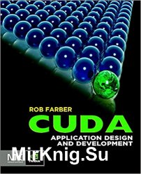 CUDA Application Design and Development