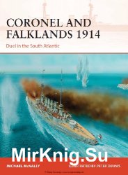 Coronel and Falklands 1914: Duel in the South Atlantic (Osprey Campaign 248)