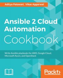 Ansible 2 Cloud Automation Cookbook