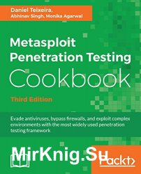 Metasploit Penetration Testing Cookbook, Third Edition