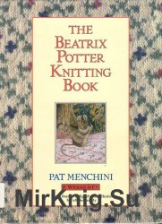 The Beatrix Potter Knitting Book