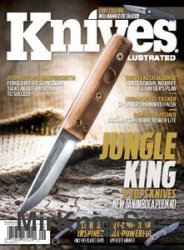 Knives Illustrated - September/October 2018