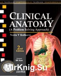 Clinical Anatomy (A Problem Solving Approach), Second Edition