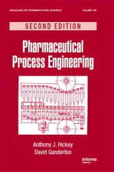 Pharmaceutical Process Engineering, 2nd Edition