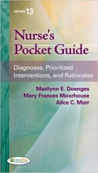 Nurses pocket guide: diagnoses, prioritized interventions, and rationales, 13th edition