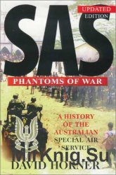 SAS: Phantoms of War: A History of the Australian Special Air Service