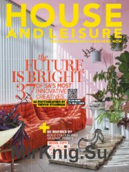 House and Leisure - August 2018