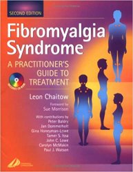 Fibromyalgia Syndrome: A Practitioner's Guide to Treatment, 2nd edition
