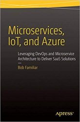 Microservices, IoT and Azure