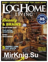 Log Home Living - August 2018