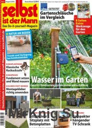 Selbst ist der Mann - August 2018