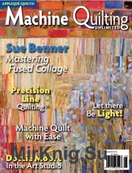 Machine Quilting Unlimited Vol.XIV No.3 2014