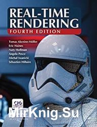 Real-Time Rendering, Fourth Edition