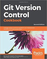 Git Version Control Cookbook, 2nd Edition