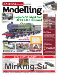 The Railway Magazine Guide to Modelling 2018-08