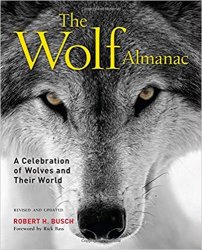 Wolf Almanac: A Celebration of Wolves and Their World, 3rd Edition