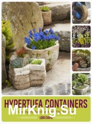 Hypertufa Containers: Creating and Planting an Alpine Trough Garden