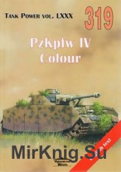 PzKpfw IV Colour (Wydawnictwo Militaria 319 )