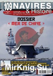 Navires & Histoire N109 - Aout/Septembre 2018