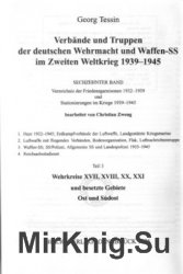 Verbande und Truppen der deutschen Wehrmacht und Waffen-SS im Zweiten Weltkrieg 1939-45. Band 16 Teil 3