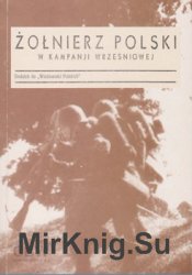 Zolnierz Polski w Kampanii Wrzesniowej (Reprint)