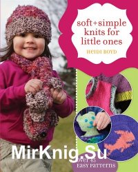 Soft+Simple Knits For Little Ones