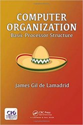 Computer Organization: Basic Processor Structure