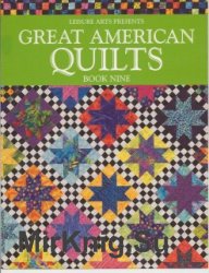 Great American Quilts Book Nine