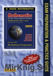 Mathematics HL (Core): Exam Preparation and Practice Guide, Third Edition