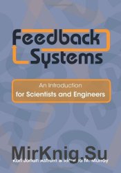 Feedback systems: An introduction for scientists and engineers