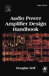 Audio Power Amplifier Design Handbook, Third edition