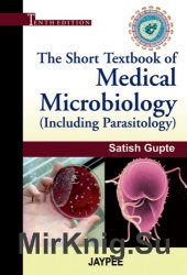 The Short Textbook of Medical Microbiology (Including Parasitology), Tenth Edition