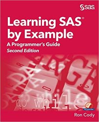 Learning SAS by Example: A Programmer's Guide, 2nd Edition