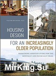 Housing Design for an Increasingly Older Population