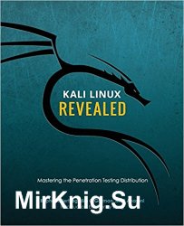 Kali Linux Revealed ( )