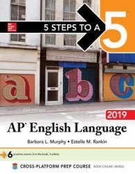 5 Steps to a 5: AP English Language 2019