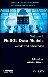 NoSQL Data Models: Trends and Challenges