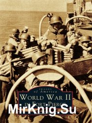 World War II in Fort Pierce (Images of America)