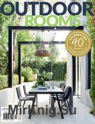 Outdoor Rooms Issue 40 - 2018
