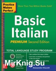 Practice Makes Perfect: Basic Italian, 2nd Edition