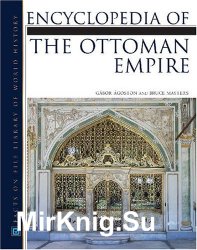 Encyclopedia of the Ottoman Empire