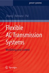 Flexible  Transmission Systems: Modelling and Control