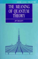 The Meaning of Quantum Theory: A Guide for Students of Chemistry and Physics