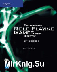 Programming Role Playing Games with DirectX, Second Edition (+code)