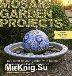 Mosaic Garden Projects