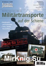 Militartransporte auf der Schiene (Eisenbahn Journal Exklusiv 1/2008)