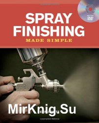 Spray Finishing Made Simple