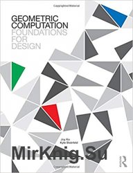 Geometric Computation: Foundations for Design