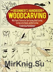 The Beginner's Handbook of Woodcarving