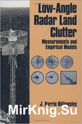 Low-Angle Radar Land Clutter: Measurements and Empirical Models